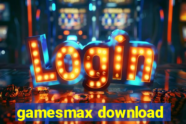 gamesmax download